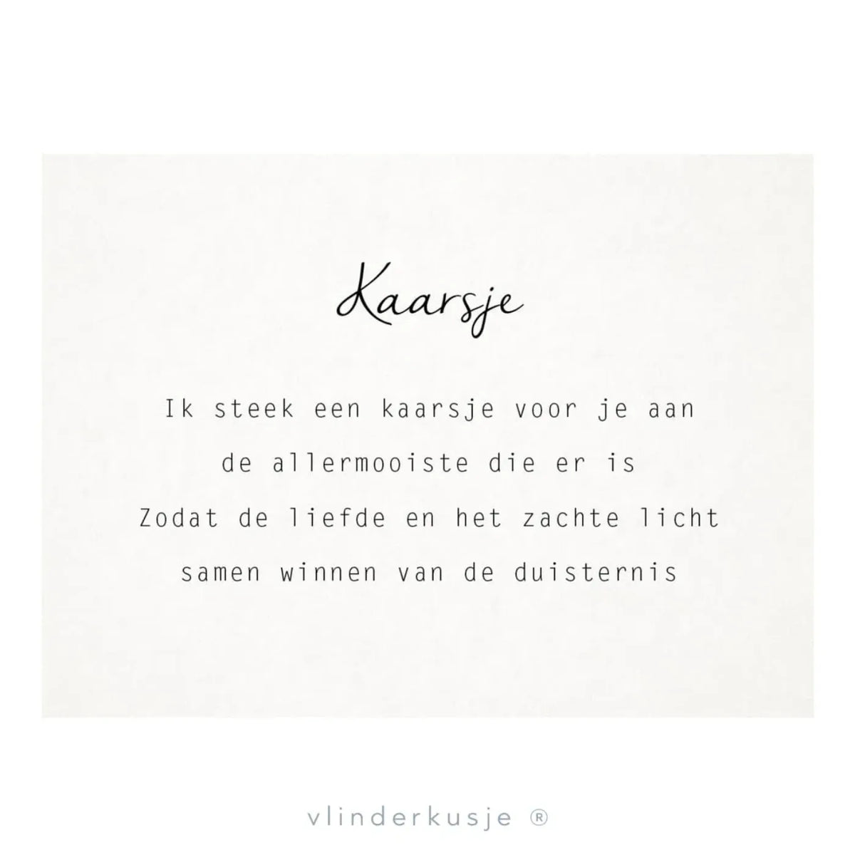 Witte kaart ‘Kaarsje’ uit Gedichtendoosje Vol Troost, met een gedicht over liefde en licht in de duisternis.
