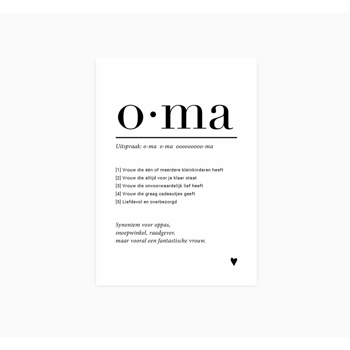 Witte ansichtkaart Oma met een definitie van oma in zwarte letters en een klein zwart hartje rechtsonder.