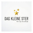 Witte kaft van invulboek Dag Kleine Ster met drie goudkleurige sterren en de tekst ‘Voor mijn sterrenkindje’.